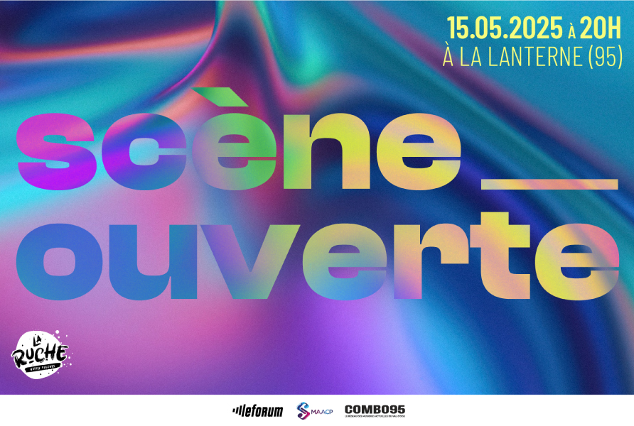 Scène Ouverte de La Ruche au Forum 