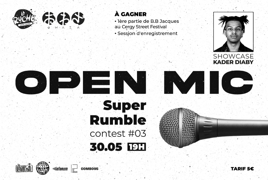 OPEN MIC RAP : SUPER RUMBLE #03