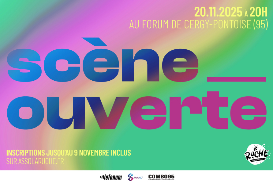 Scène Ouverte de La Ruche au Forum de Cergy-Pontoise